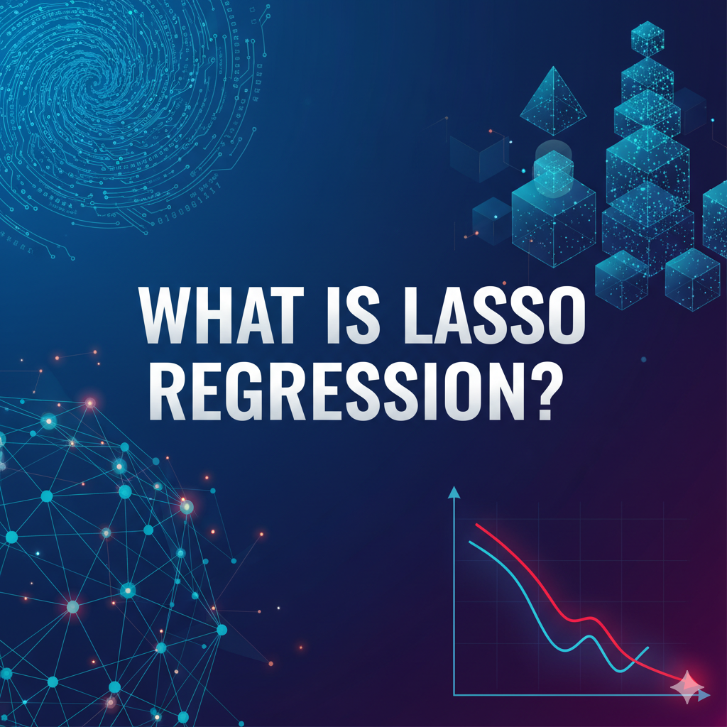 What is Lasso Regression?