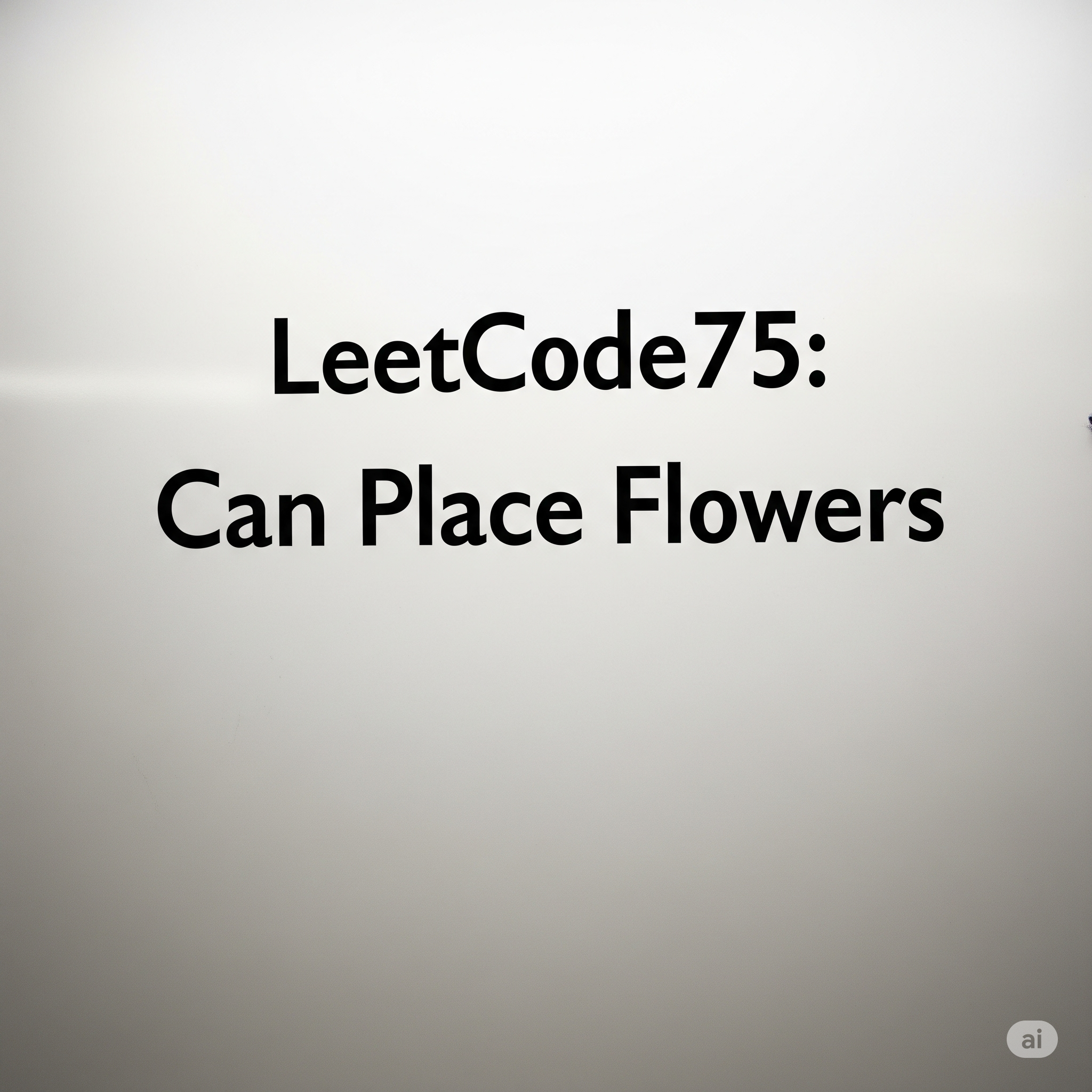LeetCode75 : Can Place Flowers