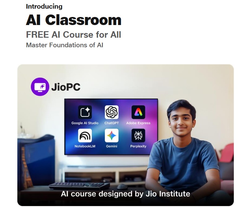 Jio AI Classroom: Learn Artificial Intelligence for Free with Jio Institute & JioPC App